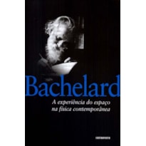 EXPERIÊNCIA DO ESPAÇO NA FÍSICA CONTEMPORÂNEA, A