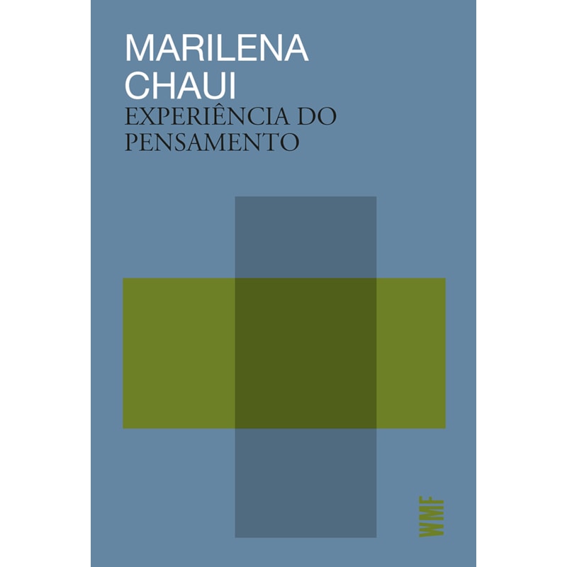 EXPERIÊNCIA DO PENSAMENTO: ENSAIOS SOBRE A OBRA DE MERLEAU-PONTY