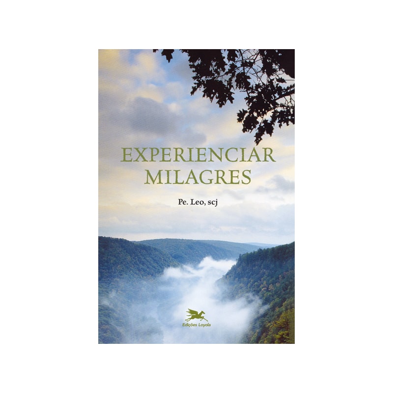 EXPERIENCIAR MILAGRES