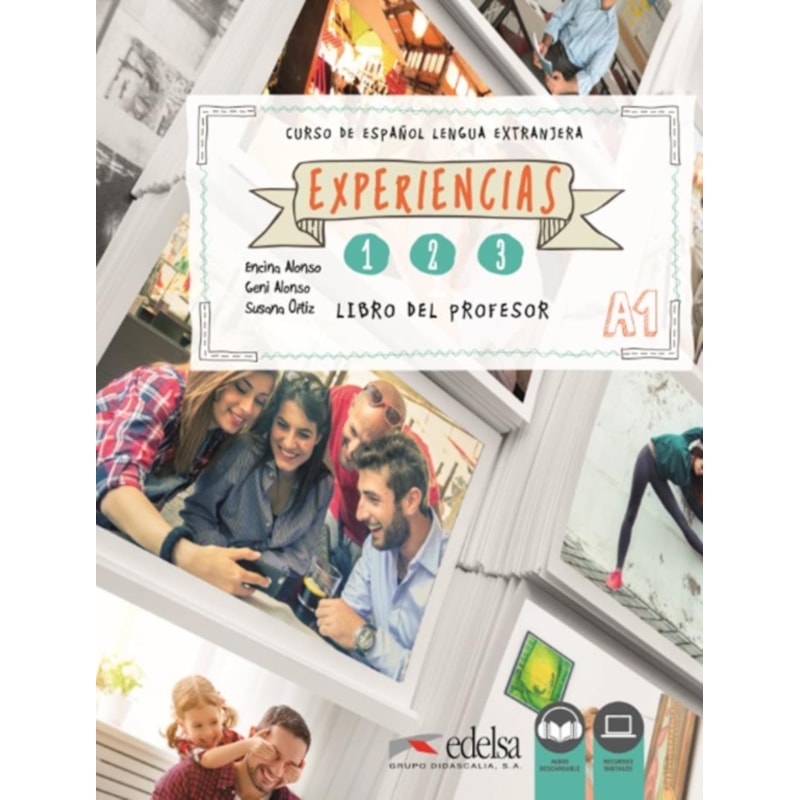 EXPERIENCIAS 1-2-3 - LIBRO DEL PROFESOR A1 + AUDIO DESCARGABLE + RECURSOS DIGITALES