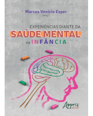 EXPERIÊNCIAS DIANTE DA SAÚDE MENTAL NA INFÂNCIA