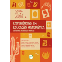 EXPERIÊNCIAS EM EDUCAÇÃO MATEMÁTICA: CONTEXTOS TEÓRICOS E PRÁTICOS