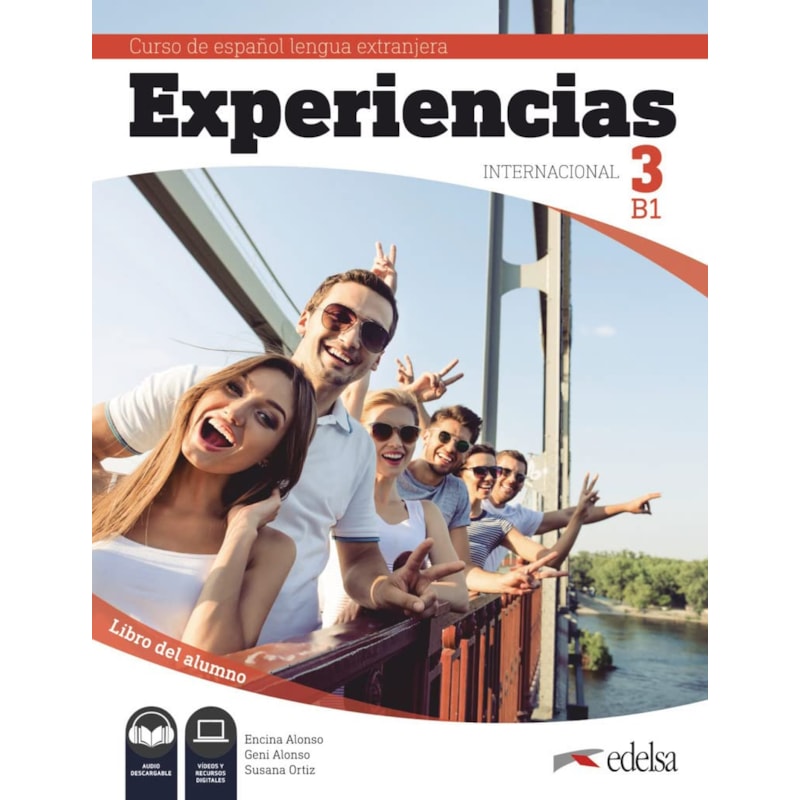EXPERIENCIAS INTERNACIONAL 3 - LIBRO DEL ALUMNO B1 + AUDIO DESCARGABLE