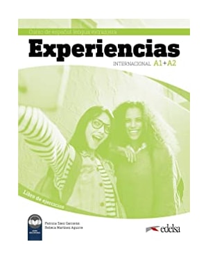 EXPERIENCIAS INTERNACIONAL A1 + A2 - LIBRO DE EJERCICIOS