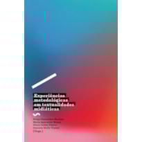 EXPERIÊNCIAS METODOLÓGICAS EM TEXTUALIDADES MIDIÁTICAS