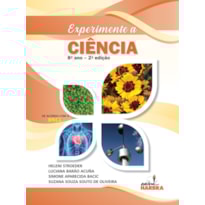 EXPERIMENTE A CIÊNCIA - 8º ANO EXPERIMENTE A CIÊNCIA - 8º ANO
