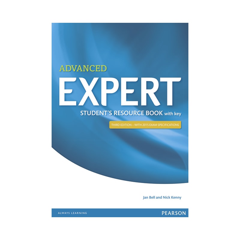 EXPERT: CAMBRIDGE ENGLISH QUALIFICATIONS ADVANCED STUDENT RESOURCE BOOK + KEY