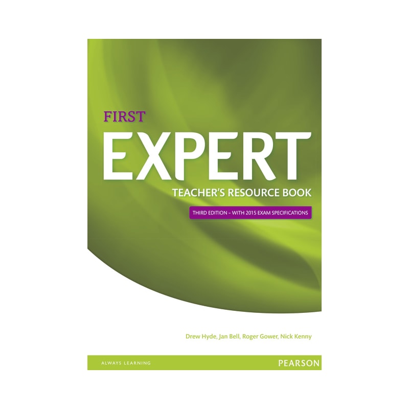 EXPERT: CAMBRIDGE ENGLISH QUALIFICATIONS FIRST TEACHERS BOOK