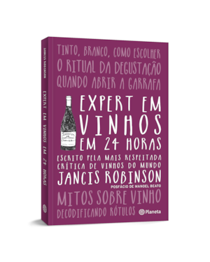 EXPERT EM VINHOS EM 24 HORAS: 2ª EDIÇÃO