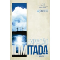 EXPIAÇÃO ILIMITADA