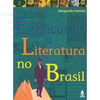 EXPLICANDO A LITERATURA NO BRASIL