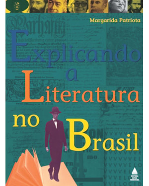 EXPLICANDO A LITERATURA NO BRASIL