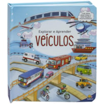 EXPLORAR E APRENDER - UM LIVRO COM ABAS: VEÍCULOS