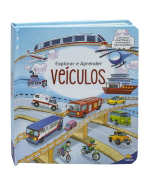EXPLORAR E APRENDER - UM LIVRO COM ABAS: VEÍCULOS