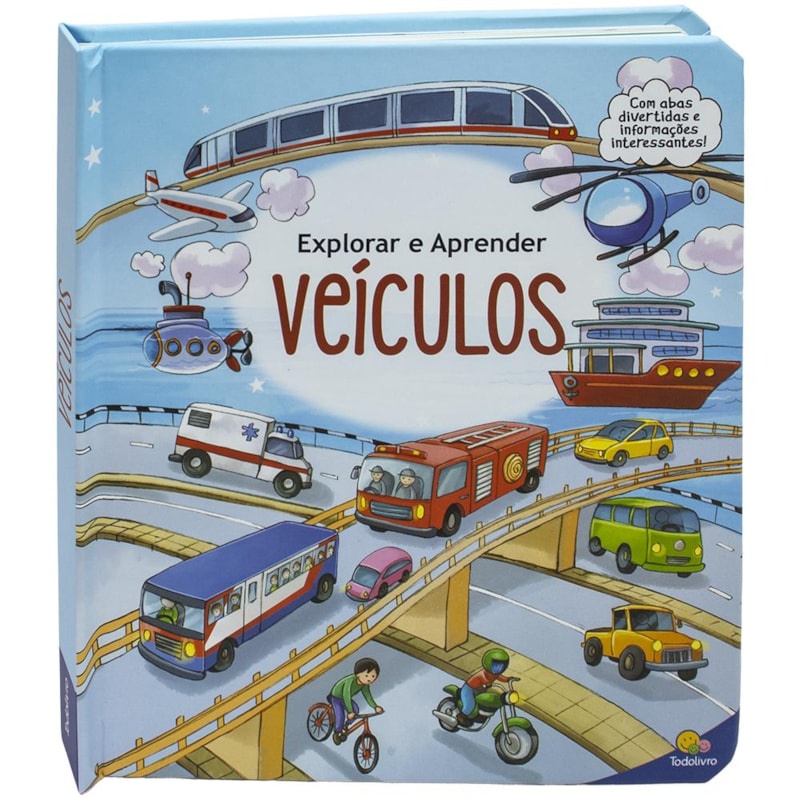 EXPLORAR E APRENDER - UM LIVRO COM ABAS: VEÍCULOS
