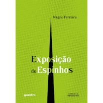 Exposição de espinhos