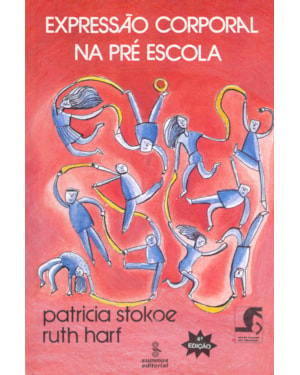 EXPRESSÃO CORPORAL NA PRÉ-ESCOLA