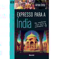 EXPRESSO PARA A ÍNDIA