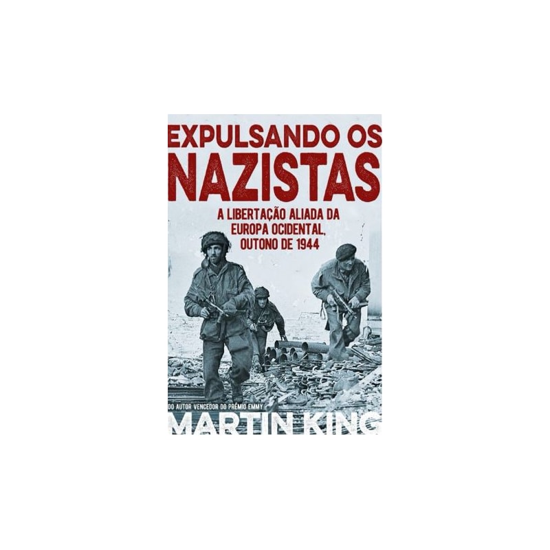 Expulsando os nazistas