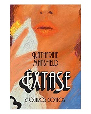 ÊXTASE E OUTROS CONTOS