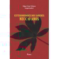 EXTERIORIDADES DOS SABERES NECC 10 ANOS