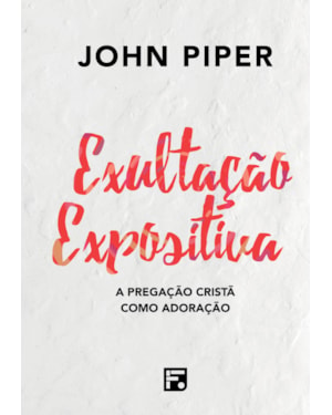 EXULTAÇÃO EXPOSITIVA