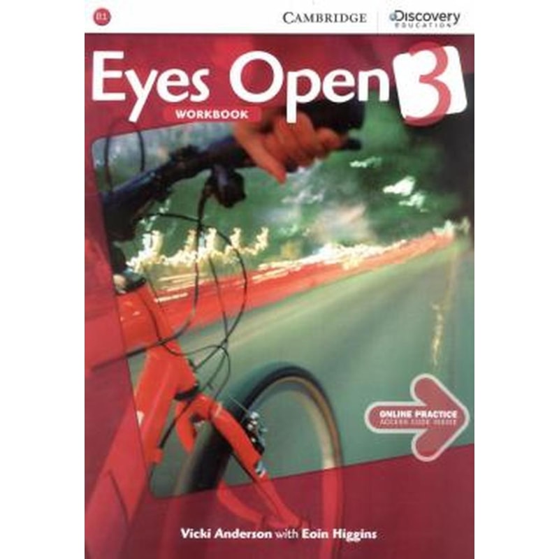 EYES OPEN 3 WB WITH ONLINE PRACTICE - 1ST ED