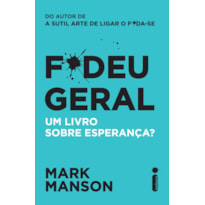 F*DEU GERAL: UM LIVRO SOBRE ESPERANÇA?