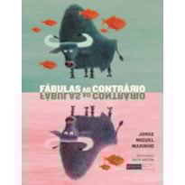 FÁBULAS AO CONTRÁRIO