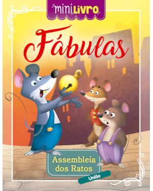 FÁBULAS - ASSEMBLEIA DOS RATOS