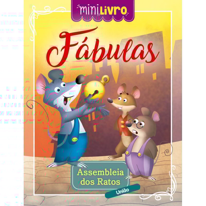 Fábulas - Assembleia dos ratos: Assembleia dos ratos