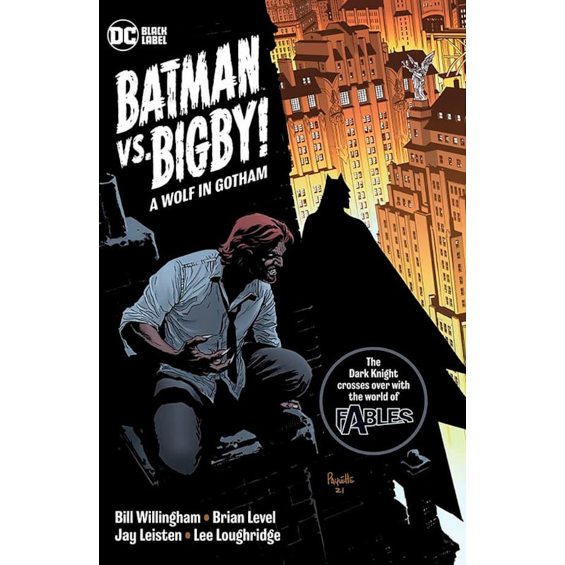 Fábulas: batman vs. bigby