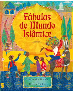 FÁBULAS DO MUNDO ISLÂMICO