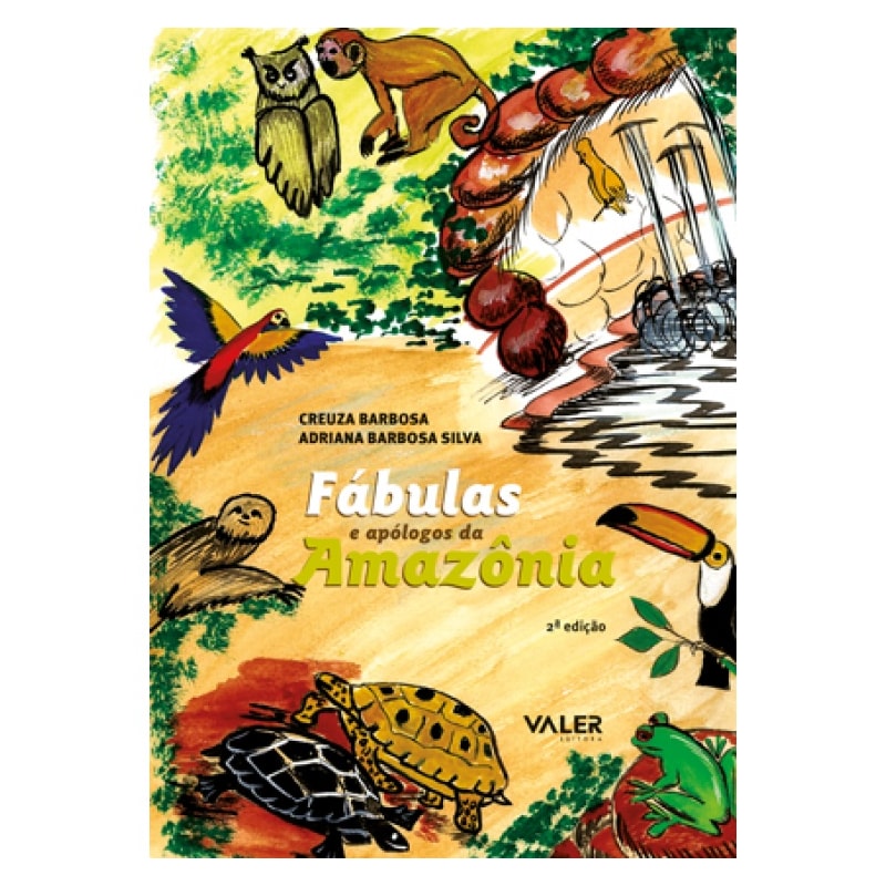 FÁBULAS E APÓLOGOS DA AMAZÔNIA