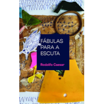 FÁBULAS PARA A ESCUTA