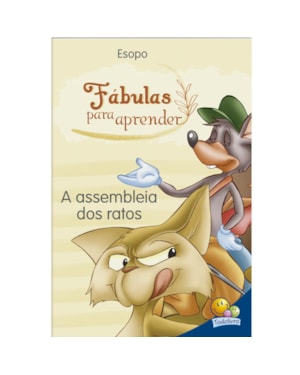 FÁBULAS PARA APRENDER:ASSEMBLEIA DOS RATOS, A