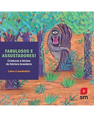 FABULOSOS E ASSUSTADORES