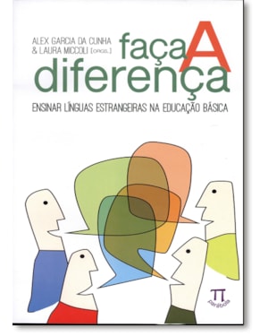 Faça a diferença. ensinar línguas estrangeiras na educação básica