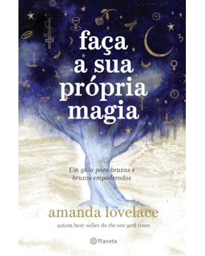 FAÇA A SUA PRÓPRIA MAGIA