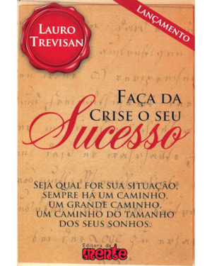 FACA DA CRISE O SEU SUCESSO