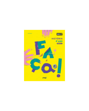 FAÇA! HISTÓRIA - 4º ANO