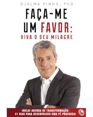 FAÇA ME UM FAVOR VIVA O SEU MILAGRE AINDA MAIS