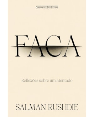 Faca: reflexões sobre um atentado