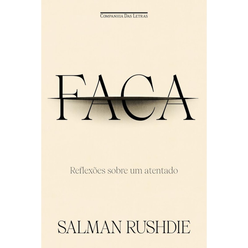 FACA: REFLEXÕES SOBRE UM ATENTADO