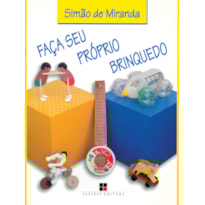 FAÇA SEU PRÓPRIO BRINQUEDO