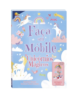 Faça um Móbile: Unicórnios Mágicos