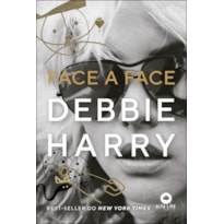 FACE A FACE DEBBIE HARRY