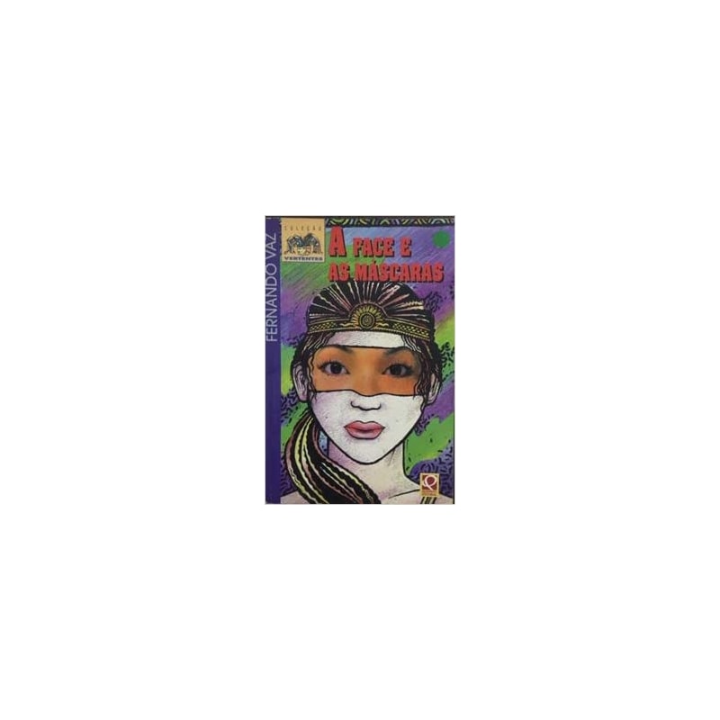 FACE E AS MASCARAS, A - 1ª
