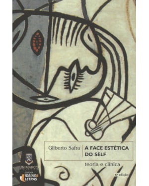 FACE ESTETICA DO SELF, A - TEORIA E CLINICA