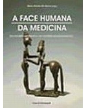 FACE HUMANA DA MEDICINA, A